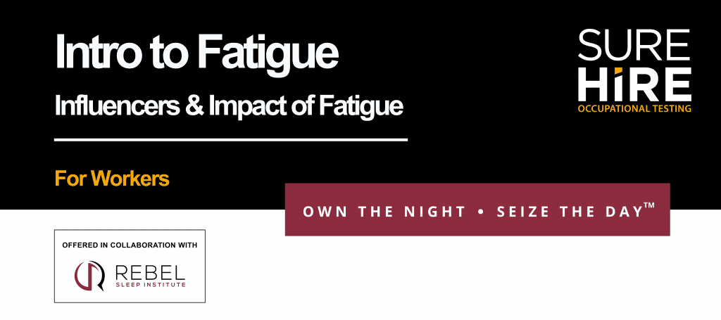 Fatigue Risk Management